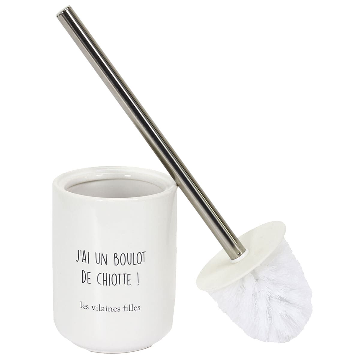 Support Brosse WC Les Vilaines Filles - Un boulot de Chiotte