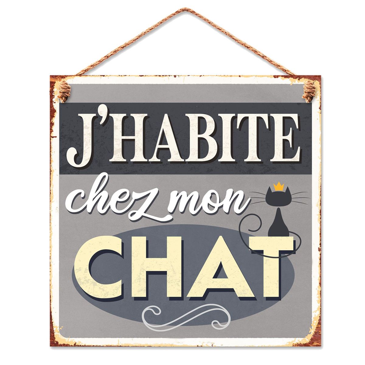 Plaque Dcorative - J'habite chez mon chat - 20 cm