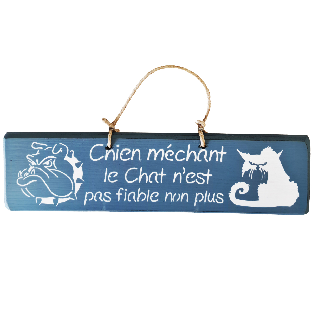 Pancarte en bois - Chien mchant Le Chat n'est pas fiable