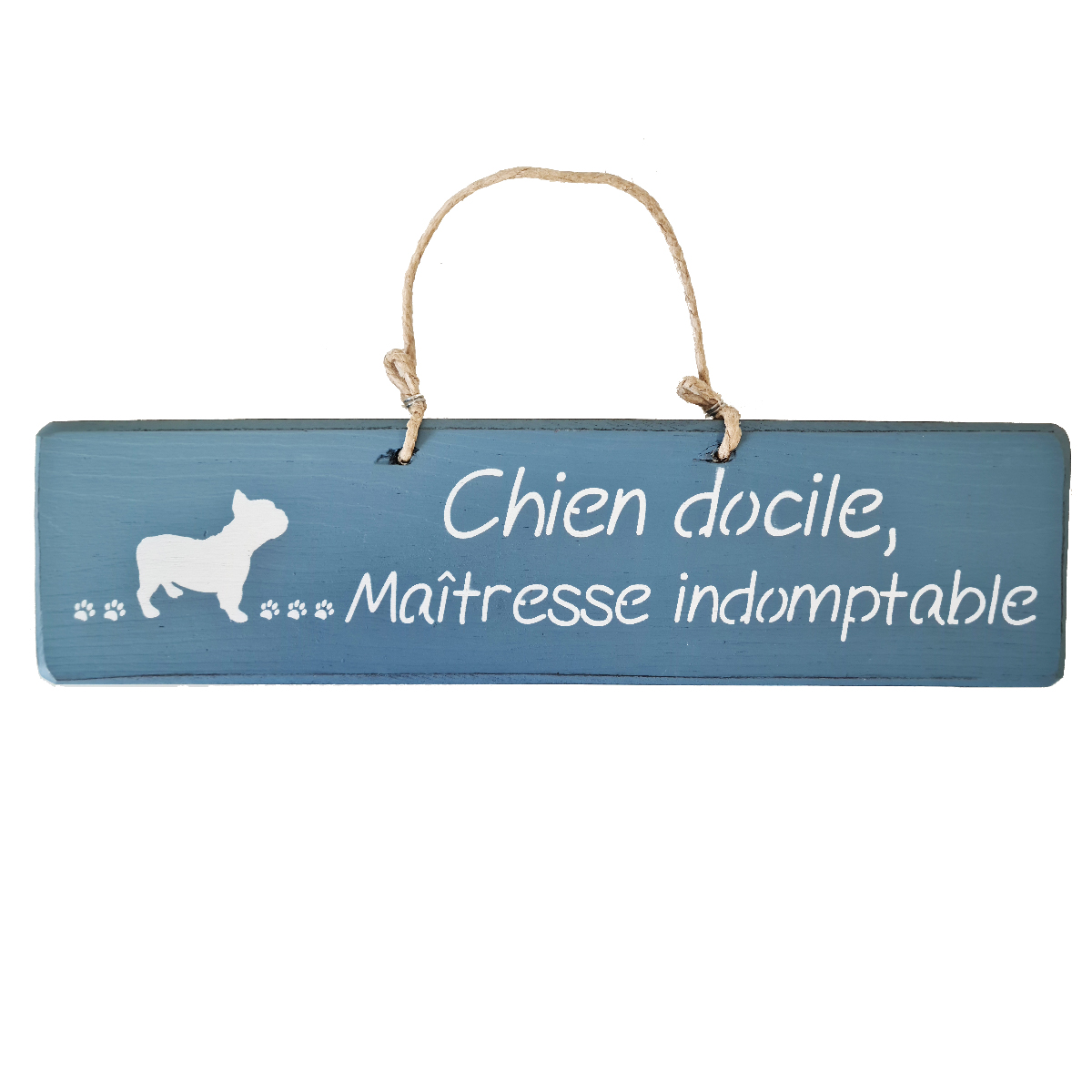 Pancarte dcorative en bois Chien docile, Maitresse indomptable