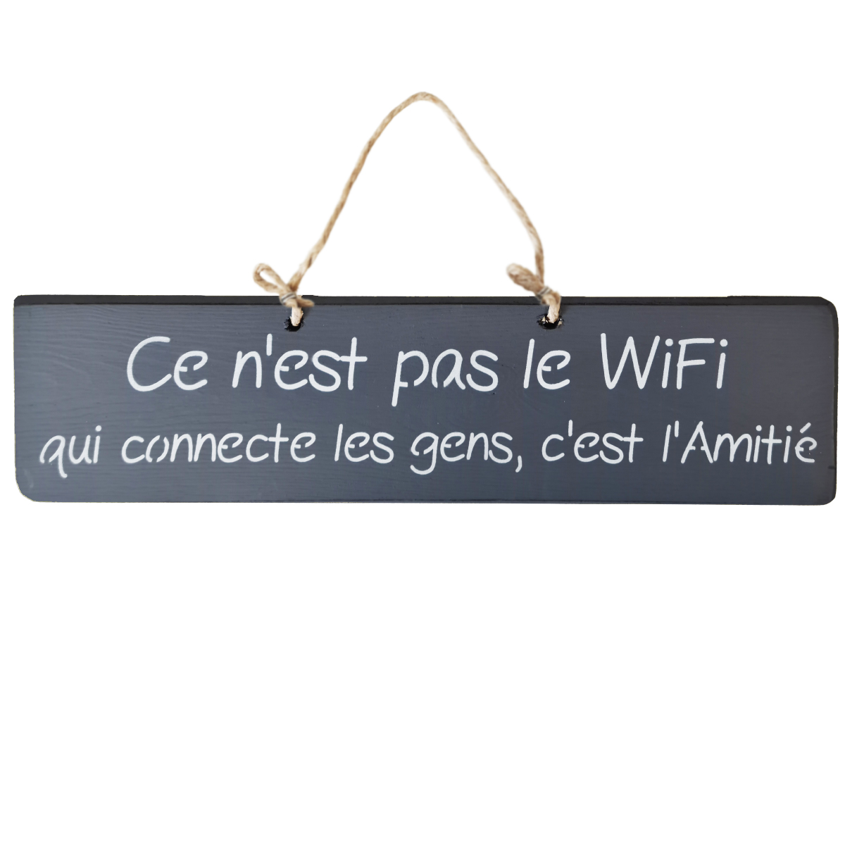 Pancarte dcorative en bois - Ce n'est pas le wifi