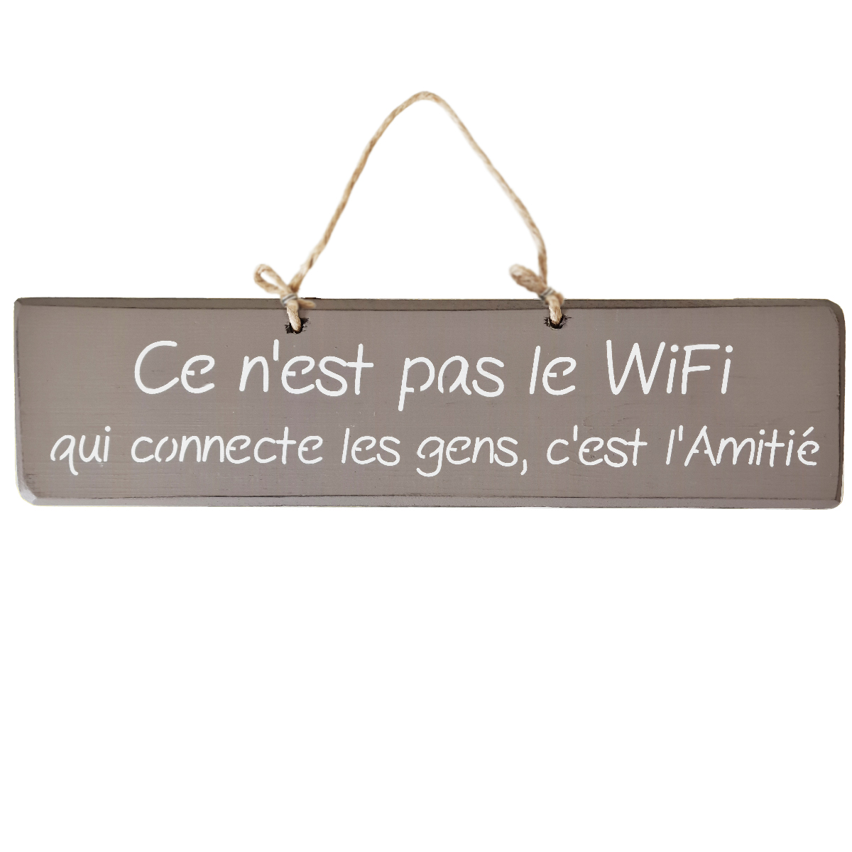 Pancarte dcorative en bois - Ce n'est pas le wifi