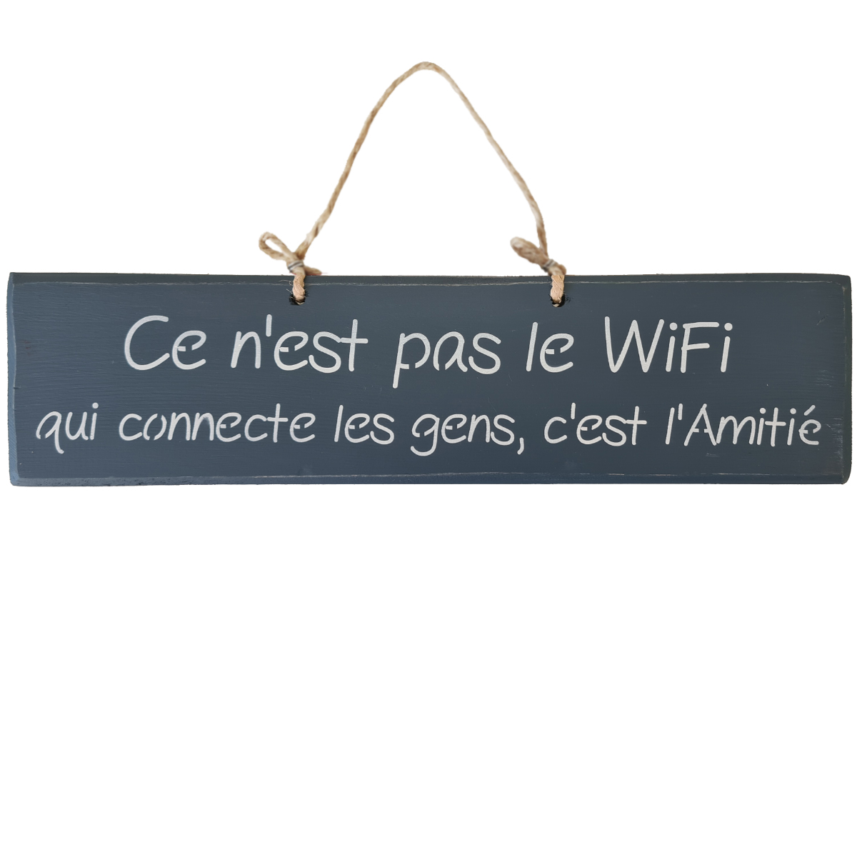 Pancarte dcorative en bois - Ce n'est pas le wifi