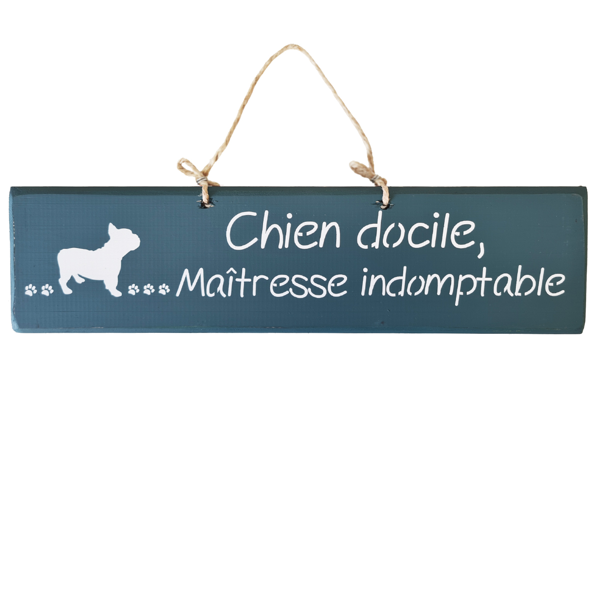 Pancarte dcorative en bois Chien docile, Maitresse indomptable