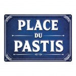 Plaque de rue Place du Pastis  Suspendre 20 cm