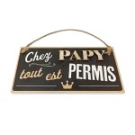 Plaque Dcorative chez papy tout est permis